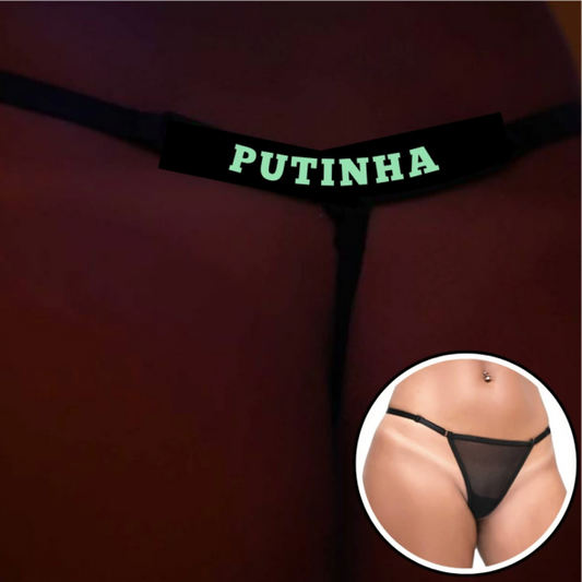 Calcinha Y5078 - PUTINHA - BRILHA NO ESCURO